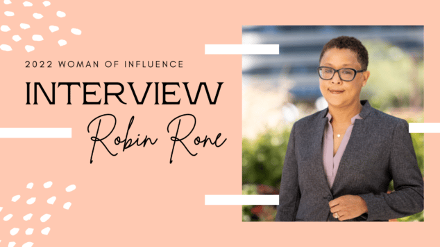 woman of influence Robin Rone